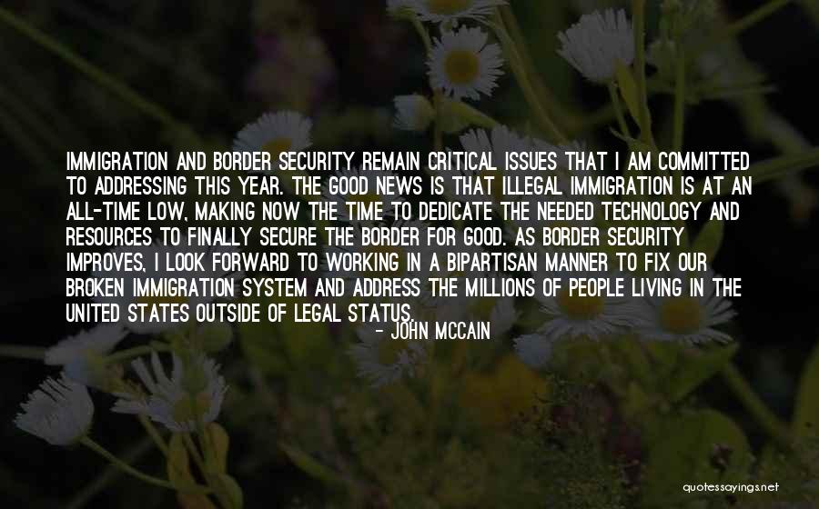 Security Technology Quotes By John McCain Security Technology Quotes By John McCain