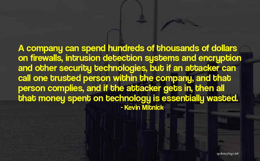 Security Technology Quotes By Kevin Mitnick Security Technology Quotes By Kevin Mitnick