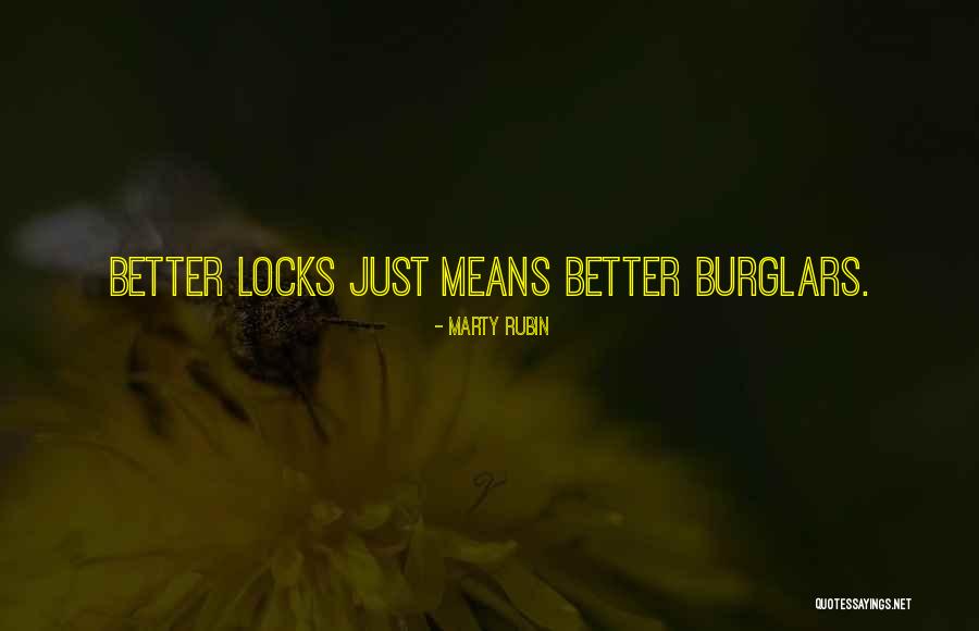 Security Technology Quotes By Marty Rubin