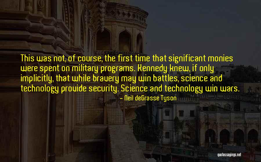 Security Technology Quotes By Neil DeGrasse Tyson Security Technology Quotes By Neil DeGrasse Tyson