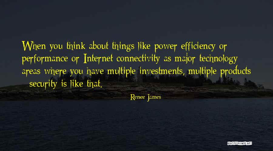 Security Technology Quotes By Renee James Security Technology Quotes By Renee James