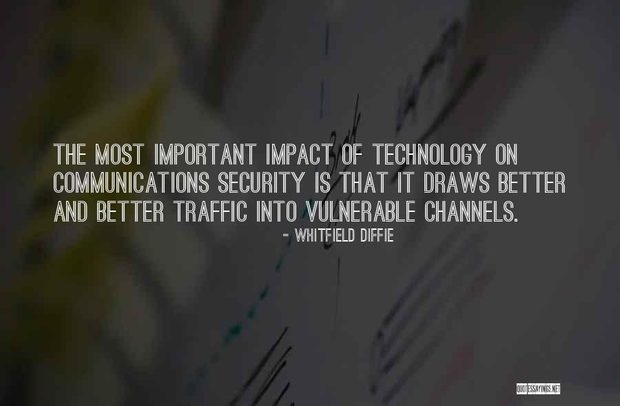 Security Technology Quotes By Whitfield Diffie Security Technology Quotes By Whitfield Diffie