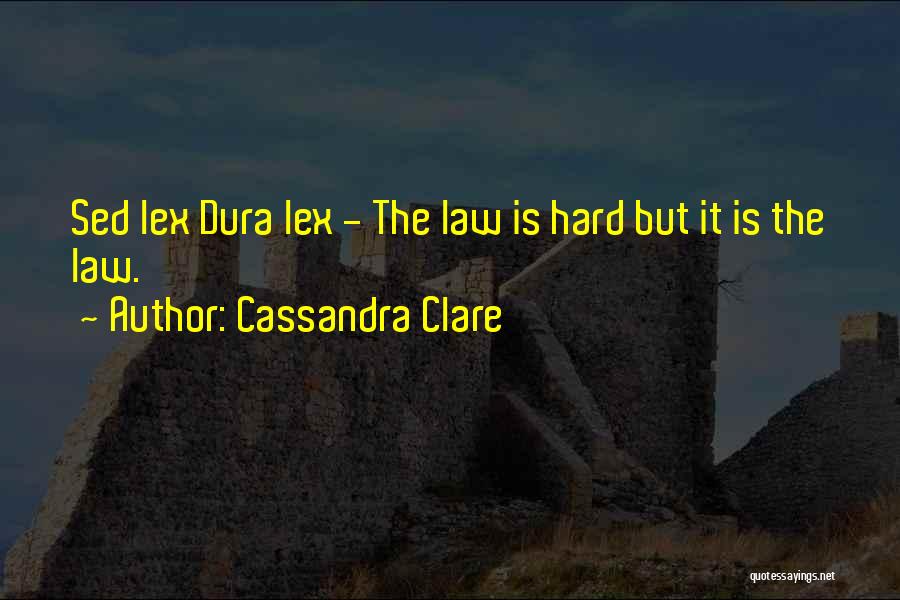 Sed Quotes By Cassandra Clare