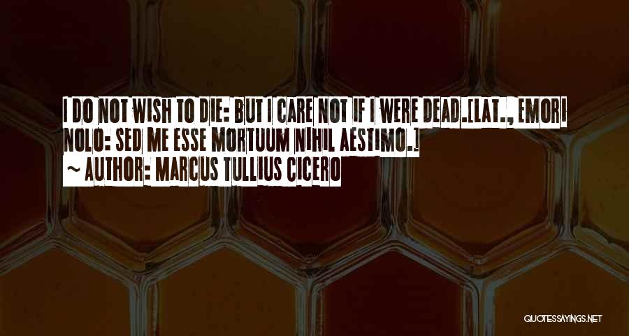 Sed Quotes By Marcus Tullius Cicero