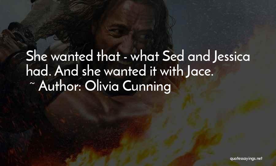 Sed Quotes By Olivia Cunning