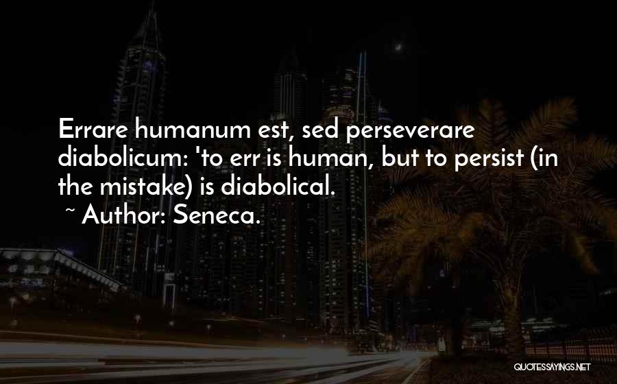 Sed Quotes By Seneca.