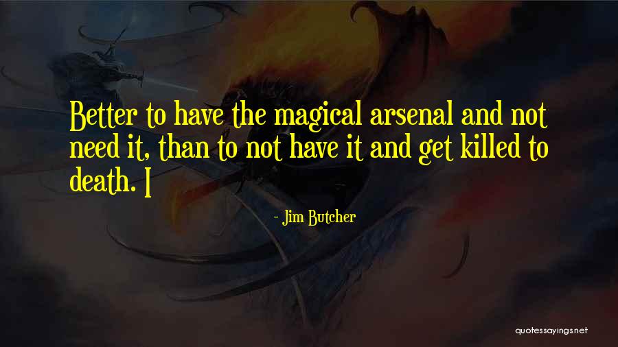 Sedagive Meme Quotes By Jim Butcher Sedagive Meme Quotes By Jim Butcher