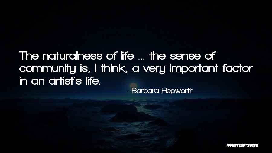Sedai Company Quotes By Barbara Hepworth Sedai Company Quotes By Barbara Hepworth