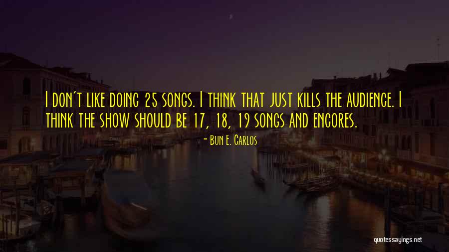 Sedalam Manakah Quotes By Bun E. Carlos Sedalam Manakah Quotes By Bun E. Carlos
