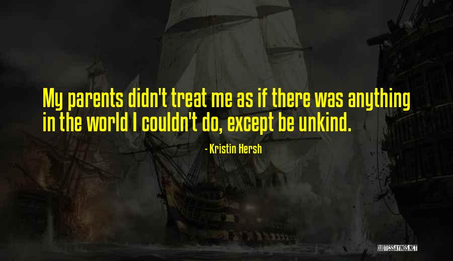 Sedalam Manakah Quotes By Kristin Hersh Sedalam Manakah Quotes By Kristin Hersh