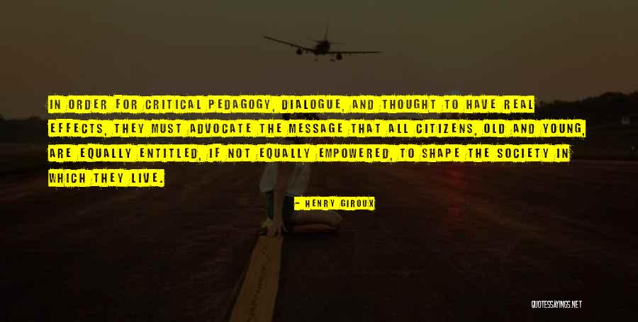 Sedalamnya Quotes By Henry Giroux Sedalamnya Quotes By Henry Giroux