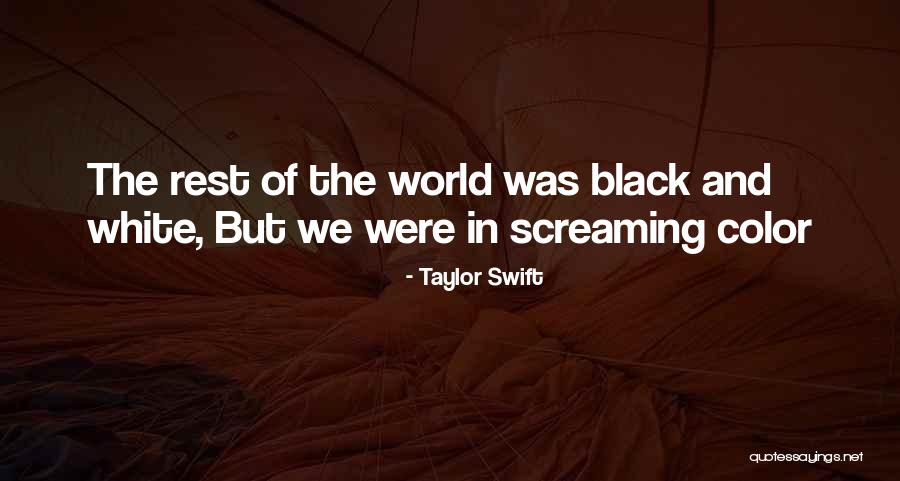 Sedan With The Most Room Quotes By Taylor Swift
