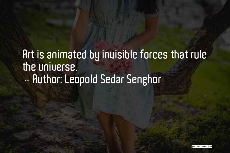 Sedar Senghor Quotes By Leopold Sedar Senghor