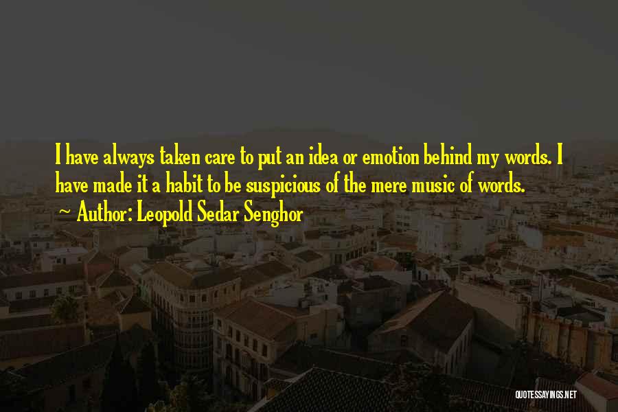 Sedar Senghor Quotes By Leopold Sedar Senghor