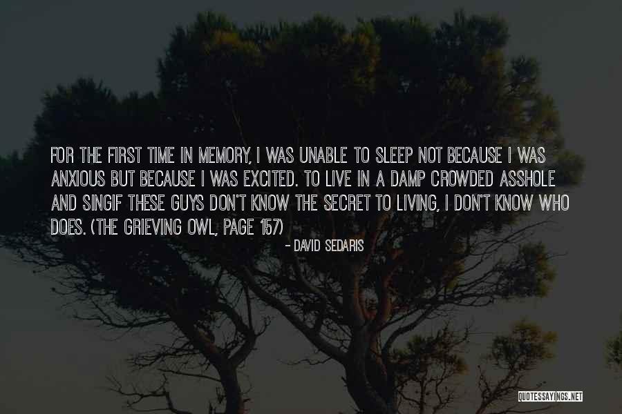 Sedaris David Quotes By David Sedaris