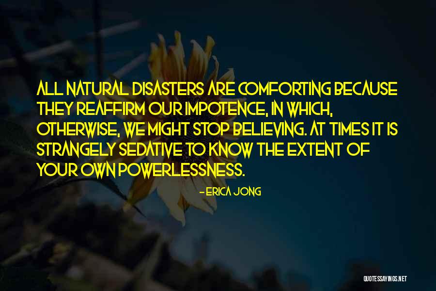 Sedative Quotes By Erica Jong Sedative Quotes By Erica Jong