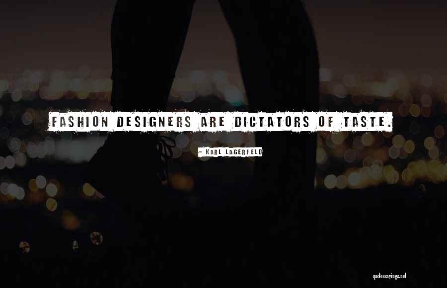 Sedberry School Quotes By Karl Lagerfeld Sedberry School Quotes By Karl Lagerfeld