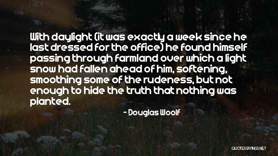 Seddik Maaninou Quotes By Douglas Woolf Seddik Maaninou Quotes By Douglas Woolf