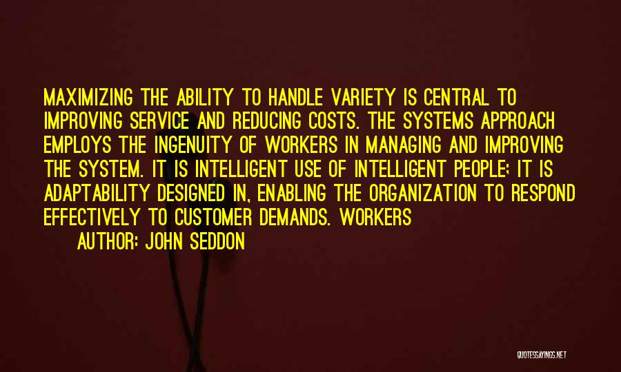 Seddon Quotes By John Seddon