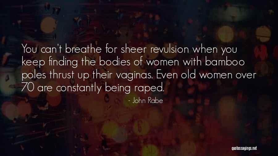 Sedent Rio O Que Quotes By John Rabe Sedent Rio O Que Quotes By John Rabe