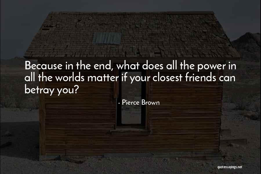 Sedentos Quotes By Pierce Brown Sedentos Quotes By Pierce Brown