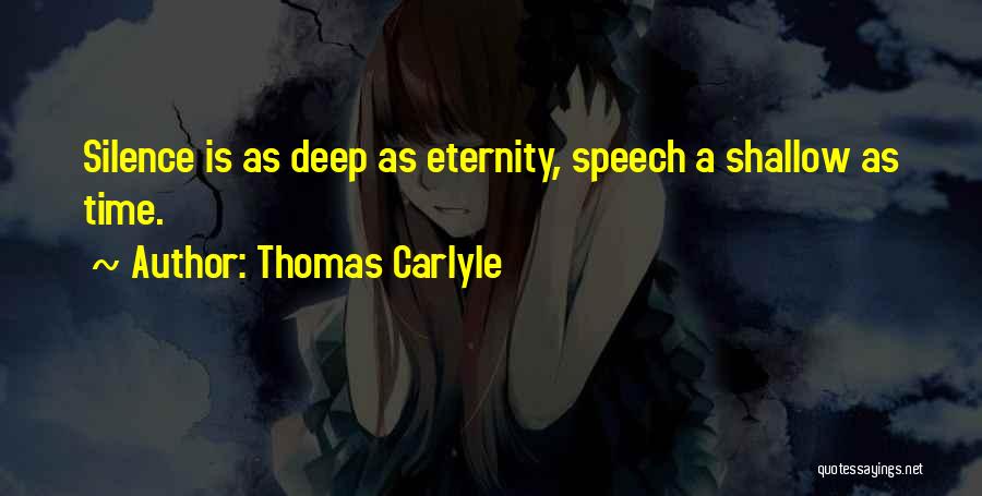 Sedesu Quotes By Thomas Carlyle