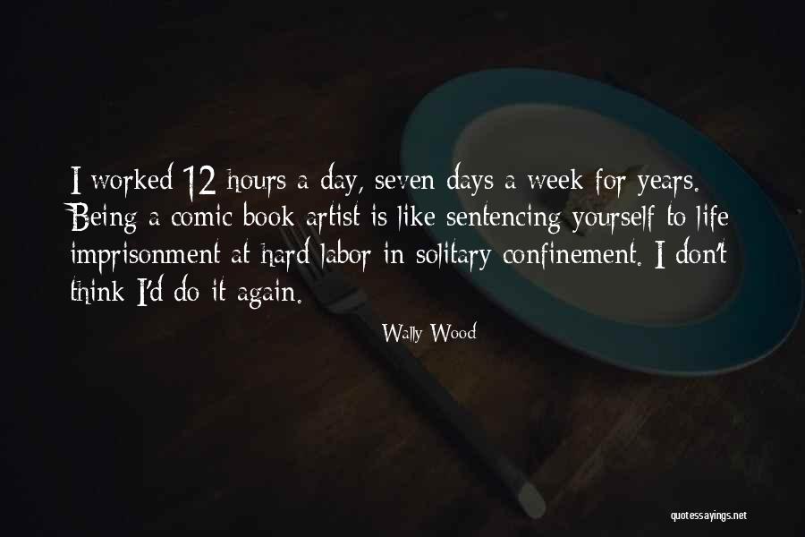 Sedghi Law Quotes By Wally Wood Sedghi Law Quotes By Wally Wood