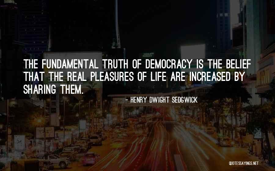 Sedgwick Quotes By Henry Dwight Sedgwick Sedgwick Quotes By Henry Dwight Sedgwick