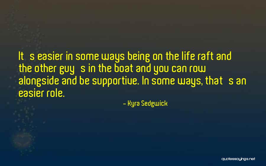 Sedgwick Quotes By Kyra Sedgwick Sedgwick Quotes By Kyra Sedgwick