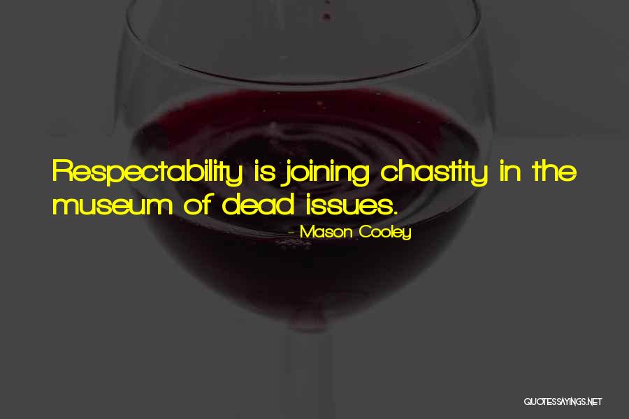 Sediento Majo Quotes By Mason Cooley Sediento Majo Quotes By Mason Cooley