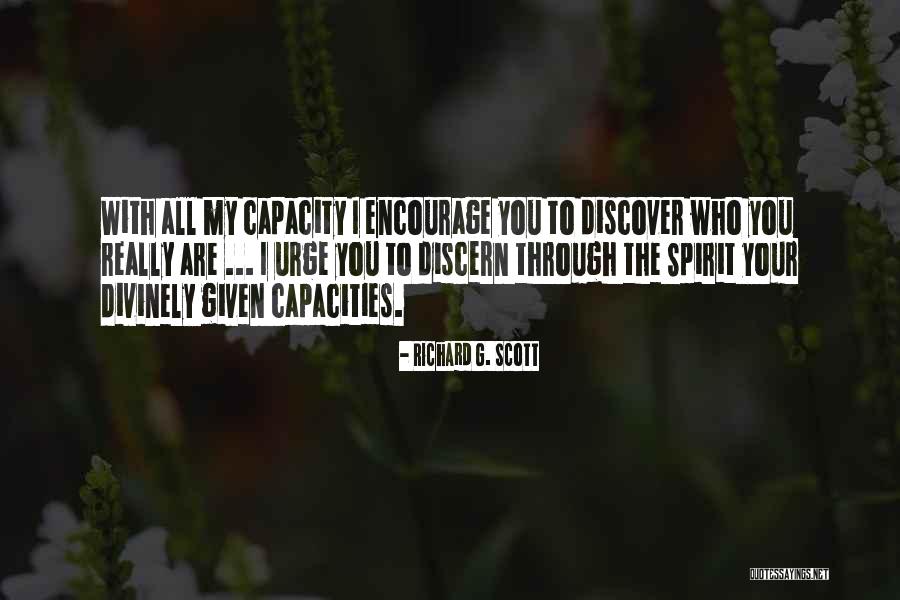Sediento Majo Quotes By Richard G. Scott Sediento Majo Quotes By Richard G. Scott
