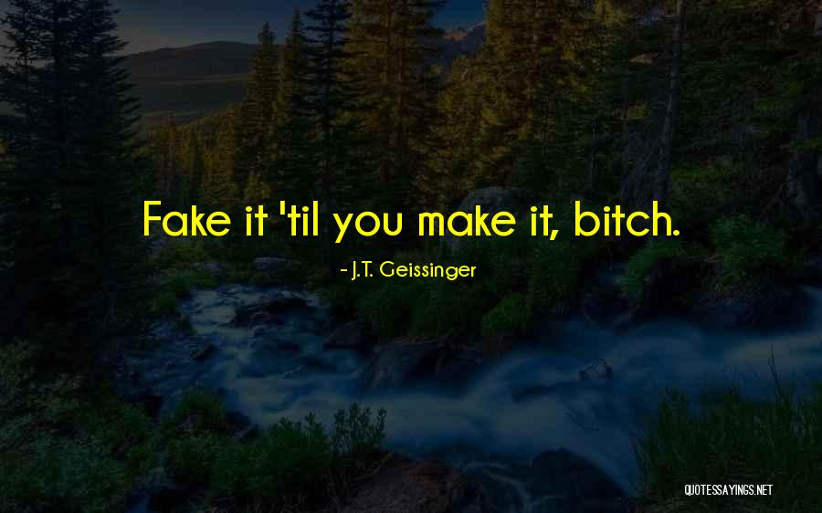 Sedigheh Zolaktaf Quotes By J.T. Geissinger Sedigheh Zolaktaf Quotes By J.T. Geissinger