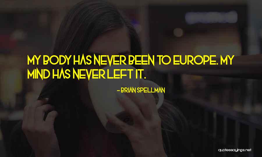 Sedikit Quotes By Brian Spellman Sedikit Quotes By Brian Spellman