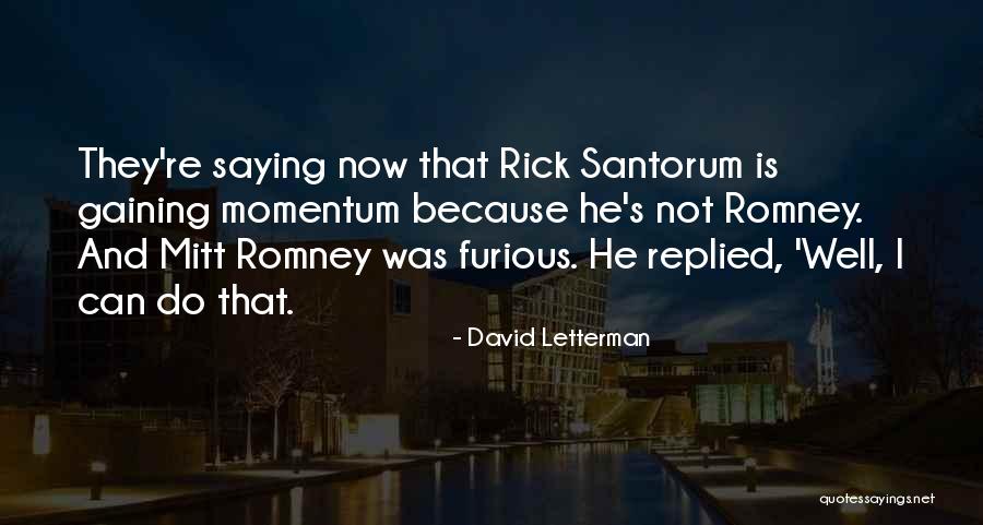 Sedikit Quotes By David Letterman Sedikit Quotes By David Letterman