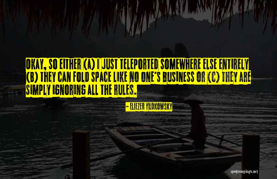 Sedikit Sebanyak Quotes By Eliezer Yudkowsky Sedikit Sebanyak Quotes By Eliezer Yudkowsky
