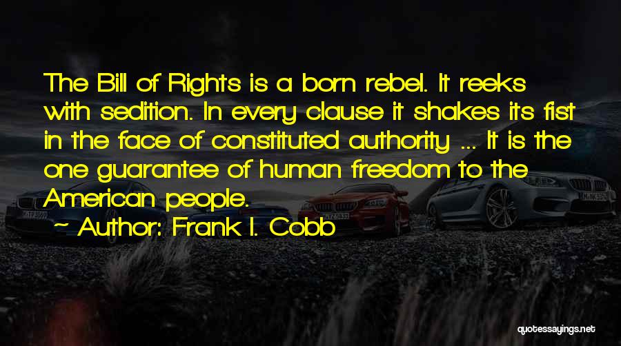 Sedition Quotes By Frank I. Cobb