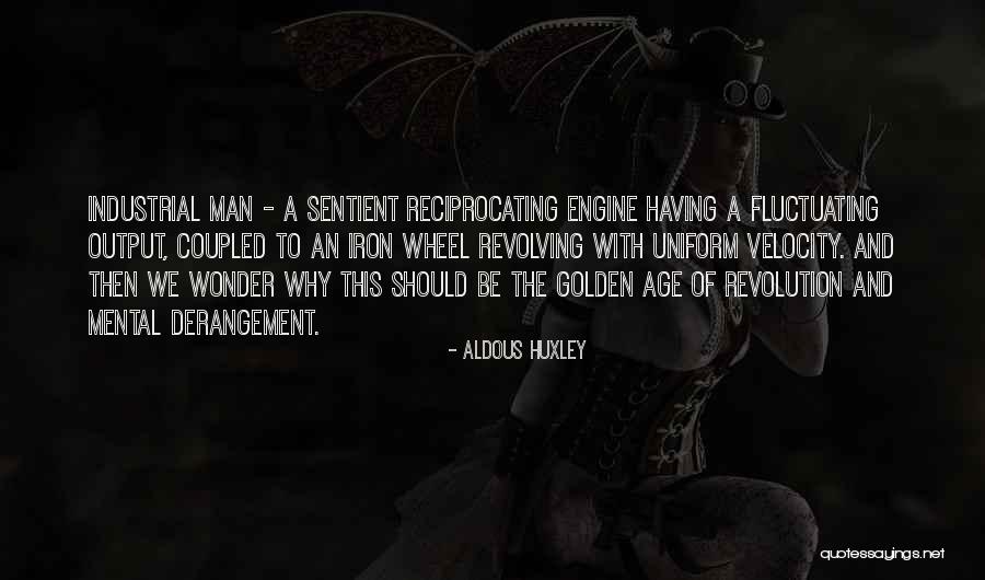 Sedler Antiques Quotes By Aldous Huxley Sedler Antiques Quotes By Aldous Huxley