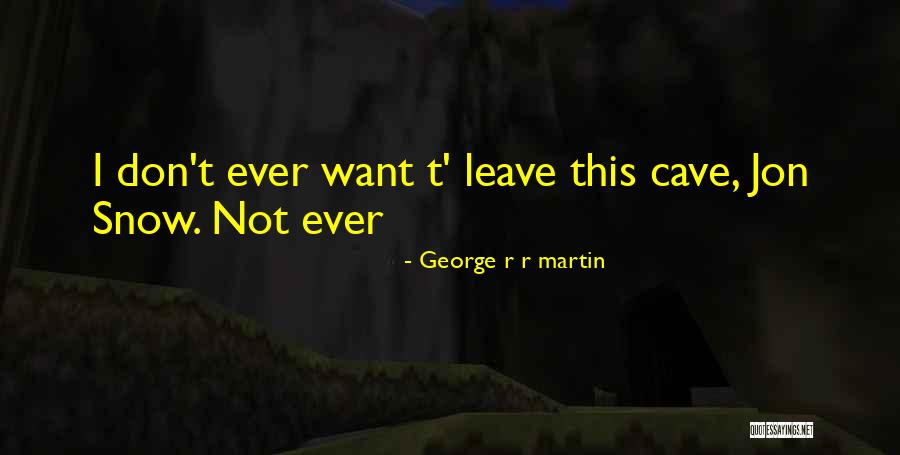 Sedler Antiques Quotes By George R R Martin Sedler Antiques Quotes By George R R Martin