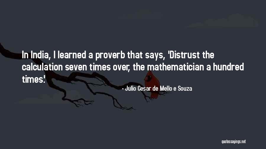 Sedov Supernova Quotes By Julio Cesar De Mello E Souza