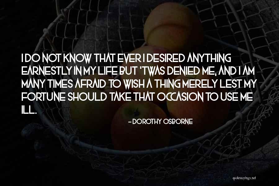 Sedra Zakaria Quotes By Dorothy Osborne Sedra Zakaria Quotes By Dorothy Osborne
