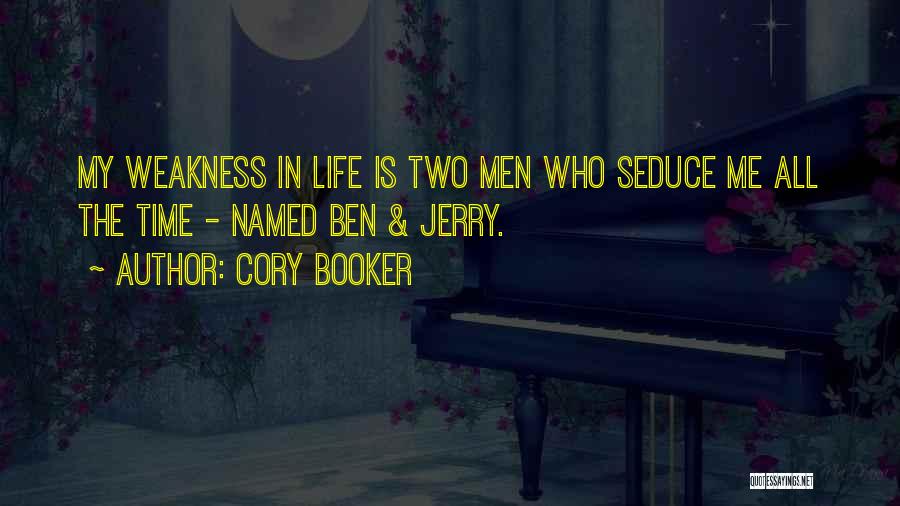 Seduce Me Quotes By Cory Booker