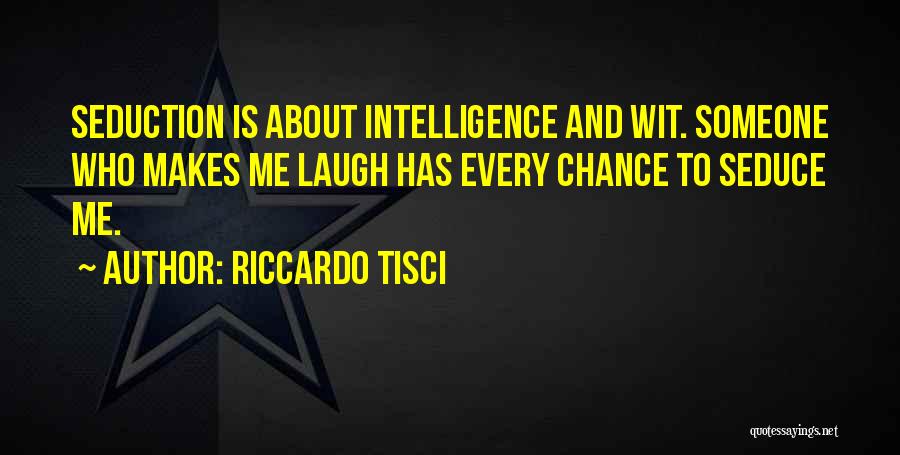 Seduce Me Quotes By Riccardo Tisci