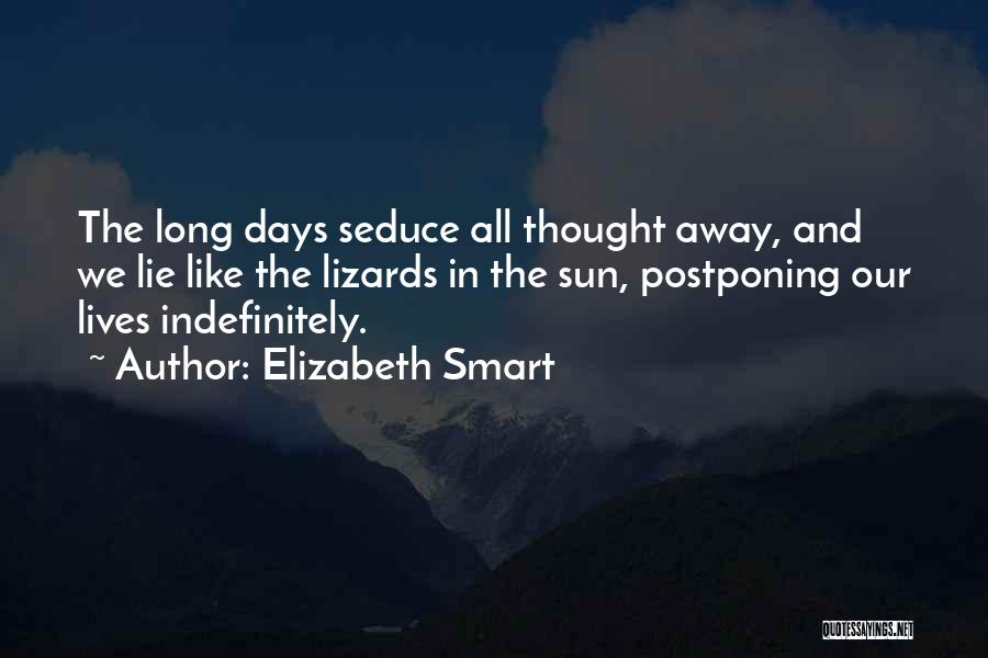 Seduce Quotes By Elizabeth Smart