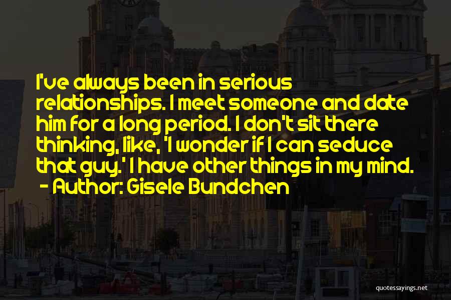 Seduce Quotes By Gisele Bundchen