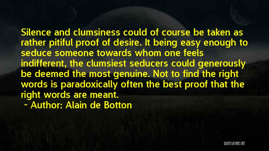 Seducers Quotes By Alain De Botton