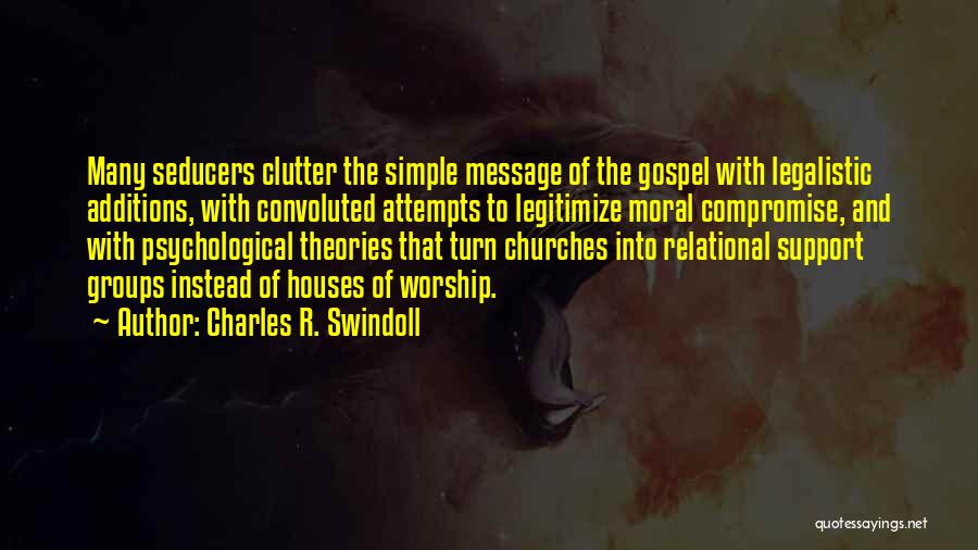Seducers Quotes By Charles R. Swindoll
