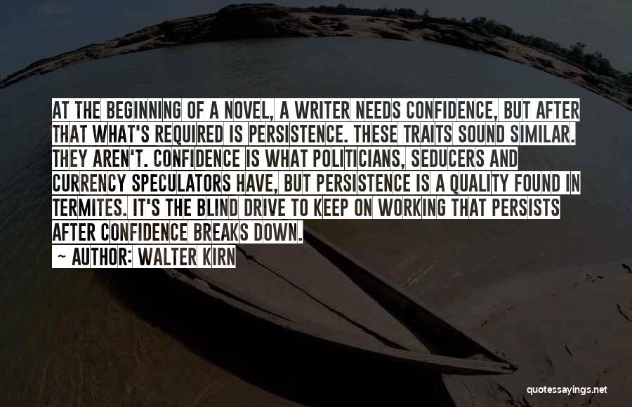 Seducers Quotes By Walter Kirn