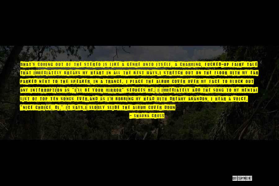 Seduces Quotes By Shauna Cross Seduces Quotes By Shauna Cross