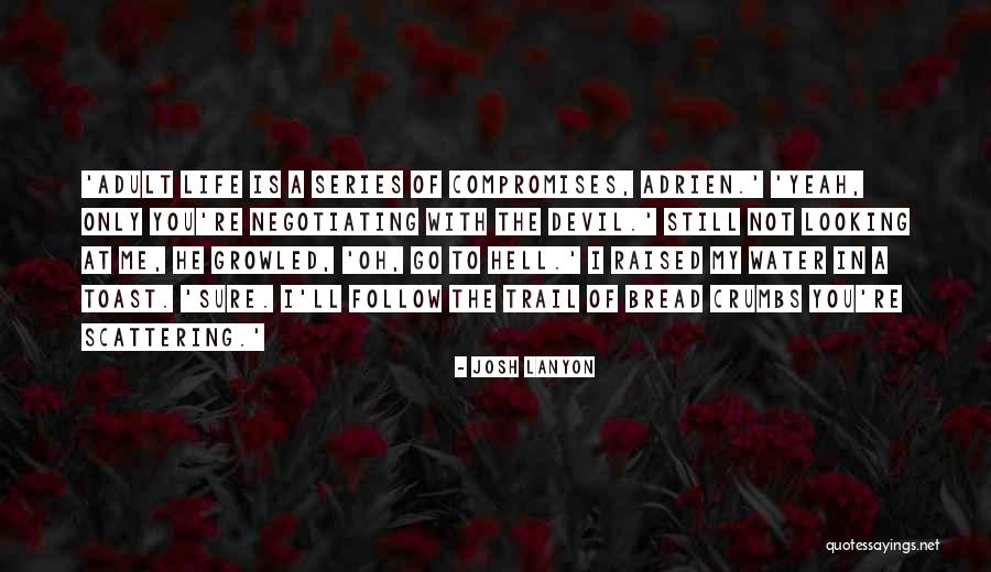 Seducida Casero Quotes By Josh Lanyon Seducida Casero Quotes By Josh Lanyon