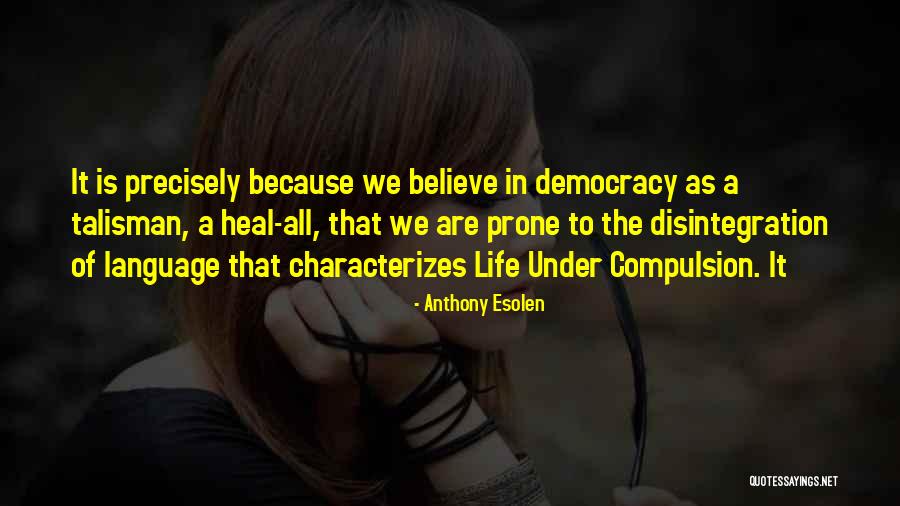 Seducido Sinonimos Quotes By Anthony Esolen Seducido Sinonimos Quotes By Anthony Esolen